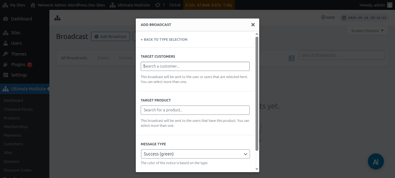 Target customers, target product and message type fields for a Message broadcast